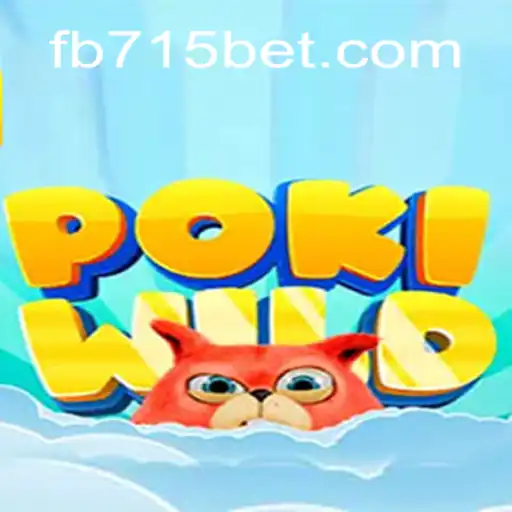 Exploring the Exciting World of PokiWild on 715bet.COM Platform-Oficial Slots Brasil #1