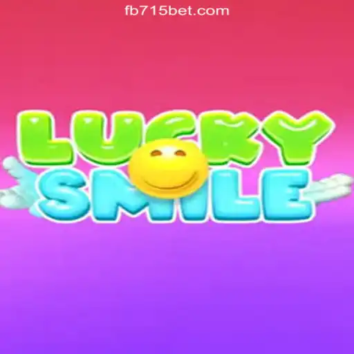 Discover the Thrills of LuckySmile on the 715bet.COM Platform