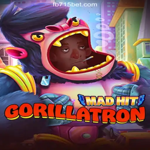 MadHitGorillatron: Explore the Thrilling World of 715bet.COM's Premier Slot Game